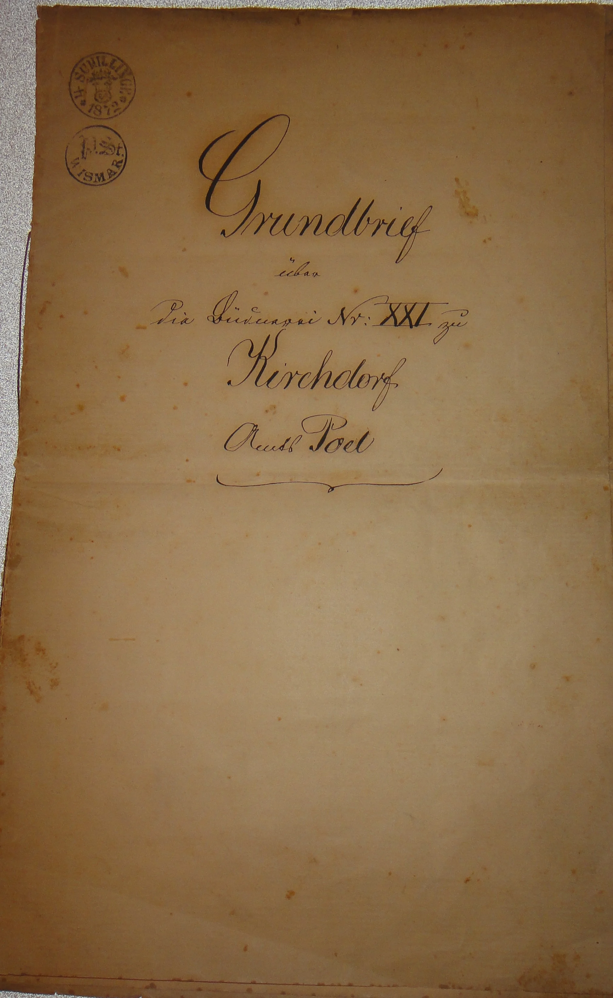 Originaler Grundbrief der Büdnerei 21 von 1876